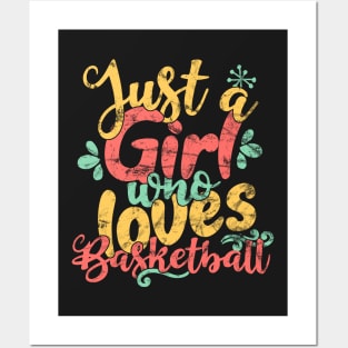 Just A Girl Who Loves Basketball Gift product Posters and Art